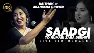 saadgi to humari zara dekhiye by akanksha grover ustad nusrat fateh ali khan saab cover 2025