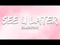 Lagu BLACKPINK - See U Later (Lyrics)