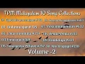 Download Lagu TPM Malayalam 10 songs . Volume 2. MP3