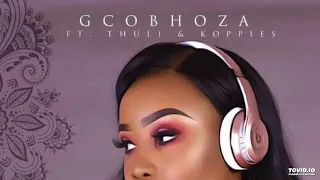 dj sithelo gcobhoza ft koppies thuli lyrics