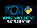 Mandelbrot Set Visualization in Python