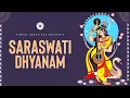 Lagu Saraswati Dhyanam - Rare Saraswati Mantra