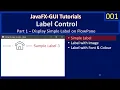 JavaFx Label Part 1 - JavaFx FlowPane Simple Label JavaFx GUI Tutorial
