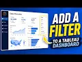 How to Add a Filter to a Tableau Dashboard That Controls All Sheets