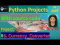 How to create Currency-Converter Python projects for beginners-Master problem Solving CodeGlobal