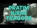 Download Lagu Crvena jabuka - Pratim njene tragove (VISUAL)