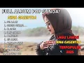 Download Lagu LAGU POP SUNDA TERPOPULER 2025 🎶 COVER NINA GASENTRA 🎶 BIKIN BAPER \u0026 GALAU