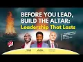 Download Lagu Before You Lead, Build the Altar: Leadership That Lasts