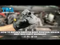 How to Replace Throttle Body Position Sensor 2007-2013 Chevy Silverado