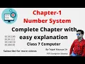 Chapter 1 Number System Class 7 Computer Complete Chapter Explanation Easy Way