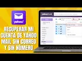 How to recover my Yahoo Mail account without email and without number