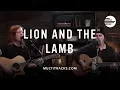 Download Lagu Leeland - Lion and the Lamb (MultiTracks Session)