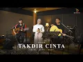 Download Lagu Selfi, Enda, Oncy  - Takdir Cinta (Cover) | Live Version