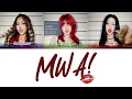 Download Lagu DOLLA - MWA! [Color Coded Lyrics]