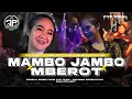 Download Lagu DJ PARTY MAMBO JAMBO X MBEROT - DIDIK JANGKRIK PROJECT \u0026 ZAIN PROJECT Z