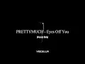 Download Lagu PRETTYMUCH - Eyes Off You (Acapella/Vocals Only)