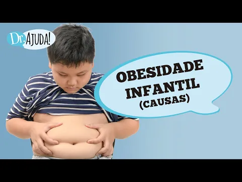 Download MP3 QUAIS SÃO AS CAUSAS DA OBESIDADE INFANTIL?