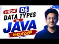 Episode 6 Data Types in Java Explained in Telugu Free JAVA DSA Course in Telugu