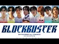 ENHYPEN (엔하이픈)  - 'BLOCKBUSTER feat. YEONJUN of TXT' Lyrics [Color Coded_Han_Rom_Eng]