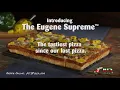Introducing the NEW Eugene Supreme pizza