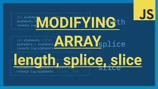 JavaScript length slice splice