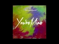CalledOut Music - You're Mine [Audio]