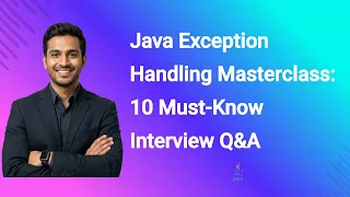 Java Exception Handling Masterclass 10 Must-Know Interview Q A