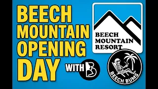 Beech Mountain Opening Day 2025 With the Beech Bums