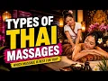 4 Types of Thai Massage Explained Which Thai Massage Is Best