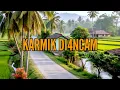 Download Lagu 🎆 KARMIK DI4NCAM 🎆