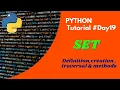 Python Tutorial Day19 SET definition creation traversal methods Code With Subbu