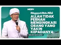 Lagu 2025   MCA   ALLAH TIDAK PERNAH MENGINGKARI ORANG YANG YAKIN KEPADANYA