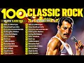 Lagu Top 100 Classic Rock Songs Of All Time 💥 Queen, Guns N' Roses, Pink Floyd, The Beatles, Bon Jovi, U2