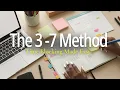 My 3-7 Time Blocking Method to get everything done Updated