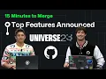 15 Minutes to Merge The top feature announcements from GitHub Universe