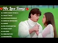 Download Lagu 90’S Love Hindi Songs🌺🌺90’S Hit Songs 💘 Udit Narayan, Alka Yagnik, Kumar Sanu, Lata Mangeshkar