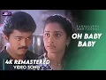 Download Lagu Oh Baby Video song 4K Official HD Remaster | Vijay | Shalini #KadhalukkuMariyadhai