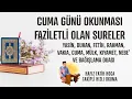 Download Lagu Cuma Günü Okunması Fazietli Olan Sureler TAKİPLİ