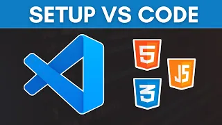 How to Setup VS Code for Web Development 2026 HTML CSS JavaScript Tutorial