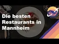 Die besten Restaurants in Mannheim