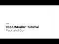 RobotStudio Tutorial - Pack and Go
