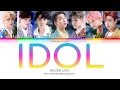 BTS - IDOL (Color Coded Lyrics - Han/Rom/Eng)