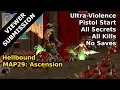 Doom II Hellbound - MAP29 Ascension Ultra-Violence 100