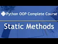 Static Methods Python OOP Complete Course Part 6