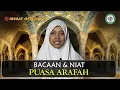 Lagu BACAAN NIAT PUASA-SUNNAH ARAFAH DAN KE UTAMAANYA