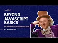 Introduction Intermediate JavaScript Tutorial
