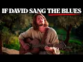 Download Lagu Psalms sung in Blues by David would sound like this...