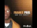 Frankie Paul   Mr Loverman