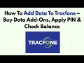 How To Add Data To Tracfone - Buy Data Add-Ons Apply PIN Check Balance