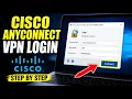 How to authenticate to a Cisco AnyConnect VPN on Windows - Step By Step